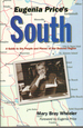 Eugenia Price's South: A Guide to the People and Places of Her Beloved Region