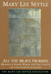 All the Brave Promises: Memories of Aircraft Woman 2nd Class 2146391