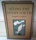 Seeing the Sunny South