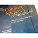 The Confident Speker's Handbook: Practical, hand on approach to Public Speaking