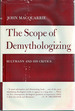 The Scope of Demythologizing: Bultmann and His Critics