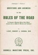 Questions and answers on the rules of the road for renewal of merchant marine deck officers' licenses and as a guide for mariners and yachtsmen