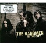 The Hangmen in the City