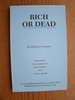 Rich or Dead