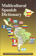 Multicultural Spanish Dictionary