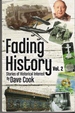 Fading History Vol. 2: Stories of Historical Interest ( Signed Copy )