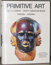 Primitive Art: Pre-Columbian / North American Indian / African / Oceanic