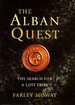 The Alban Quest: the Search for a Lost Tribe