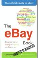 The Ebay Book: Essential Tips for Buying and Selling on Ebay. Co. Uk
