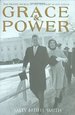 Grace and Power: the Private World of the Kennedy White House