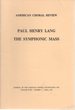 The Symphonic Mass (American Choral Review, Volume XVIII, Number 2, April 1976)