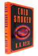 Cold Smoked: a Jane Da Silva Mystery