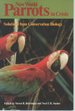 New World Parrots in Crisis: Solutions From Conservation Biology