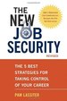 The New Job Security, Revised the 5 Best Strategies for Taking Control of Your Career