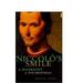 Niccolo's Smile: a Biography of Machiavelli