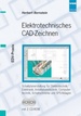 Elektrotechnisches Cad-Zeichen Mit 2 Cd-Rom's Schaltplanerstellung Fr Elektrotechnik / Elektronik, Installationstechnik, Computertechnik, Schaltschrnke Und Sps-Anlagen [Gebundene Ausgabe] Cad Computer Aided Design Elektrotechnik Elektronik...