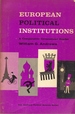 European Political Institutions: a Comparative Government Reader [Paperback]...