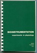 Bioinstrumentation: Experiments in Physiology