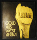 Gold Aus Westafrika