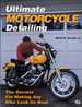 Ultimate Motorcycle Detailing the Secrets for Making Any Bike Look Its Best