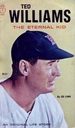 Ted Williams: The Eternal Kid