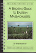 A Birder's Guide to Eastern Massachusetts