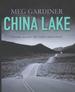 China Lake: Where Belief Becomes Obsession