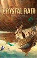 Crystal Rain