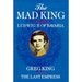 Mad King a Biography of Ludwig II of Bavaria