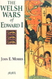 The Welsh Wars of Edward I: a Contribution to Medieval Miltary History Based on Original Documents