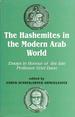 The Hashemites in the Modern Arab World: Essays in Honour of the Late Professor Uriel Dann