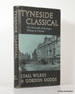 Tyneside Classical: the Newcastle of Grainger, Dobson & Clayton