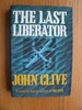 The Last Liberator