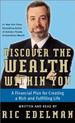 Discover the Wealth Within You: a Financial Plan for Creating a Rich and Fulfilling Life