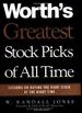 Worth's Greatest Stock Picks of All Time: Lessons on Buying the Right Stock at the Right Time