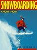 Snowboarding Know-How