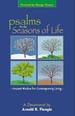 Psalms for the Seasons of Life: Ancient Wisdom for Contemporary Living