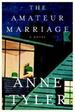 The Amateur Marriage: a Novel