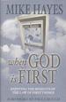 When God is First