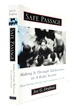 Safe Passage: Making It Through Adolescence in a Risky Society: What Parents, Schools and Communities Can Do