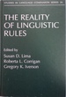 The Reality of Linguistic Rules