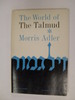 The world of the Talmud.