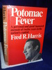 Potomac Fever: a Personal and Good-Humored Memoir of Twelve Years in the Nation's Capital