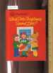 What Does Christmas Sound Like? a Happy Day Book [Pictorial Children's Reader, Learning to Read, Skill Building; Holiday Literature for Children, Singing Sons, Carols, Carolling]