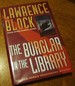 The Burglar in the Library: a Bernie Rhodenbarr Mystery