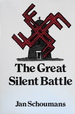 The Great Silent Battle