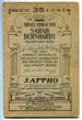 Sappho: a Play in Five Acts (as Represented By Mme. Sarah Bernhardt and Company Farewell American Tour Season 1905-1906)