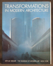Transformations in Modern Architecture