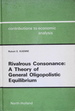 Rivalrous Consonance: A Theory of General Oligopolistic Equilibrium