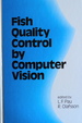 Fish Quality Control by Computer Vision